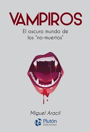 VAMPIROS | 9788419087188 | ARACIL, MIGUEL