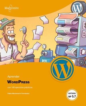 APRENDER WORDPRESS CON 100 EJERCICIOS PRACTICOS | 9788426735003 | MONTESERIN FERNANDEZ, PABLO