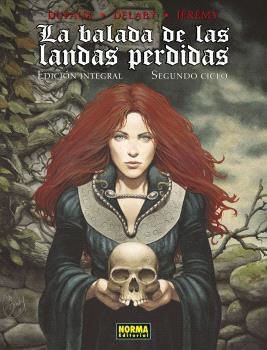 BALADA DE LAS LANDAS PERDIDAS, LA. INTEGRAL 2 | 9788467955163 | DUFAUX, JEAN / DELABY, PHILIPPE / JÉRÉMY