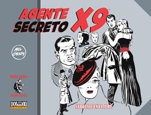 AGENTE SECRETO X-9 CORRIGAN : SABOTAJE EN EL AIRE | 9788419380210 | GRAFF, MEL