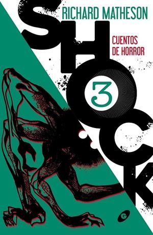 SHOCK 3. CUENTOS DE TERROR | 9788418701023 | MATHESON, RICHARD