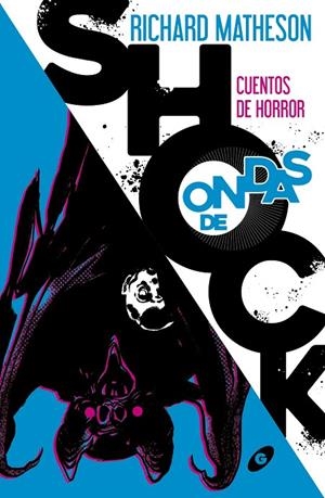 ONDAS DE SHOCK. CUENTOS DE TERROR | 9788418701030 | MATHESON, RICHARD