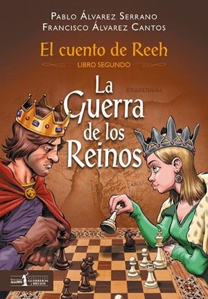 CUENTO DE REEH, EL. LIBRO SEGUNDO | 9788412559767 | ÁLVAREZ CANTOS, FRANCISCO / ÁLVAREZ SERRANO
