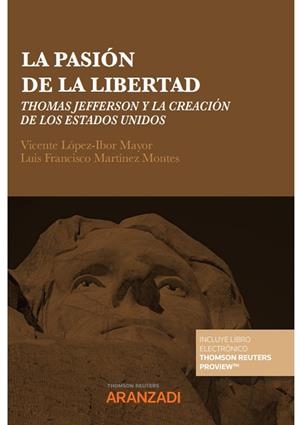 PASION DE LA LIBERTAD | 9788411248266 | MARTINEZ MONTES, LUIS FRANCISCO
