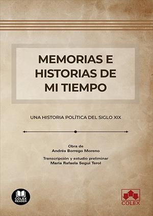 MEMORIAS E HISTORIAS DE MI TIEMPO | 9788413595825 | BORREGO MORENO, ANDRES
