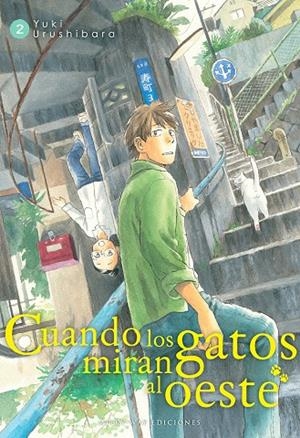 CUANDO LOS GATOS MIRAN AL OESTE 02 | 9788419195630 | URUSHIBARA, YUKI