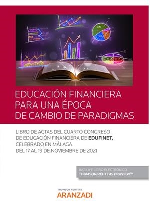 EDUCACIÓN FINANCIERA PARA UNA EPOCA DE CAMBIO DE PARADIGMAS | 9788411247542 | EDUFINET