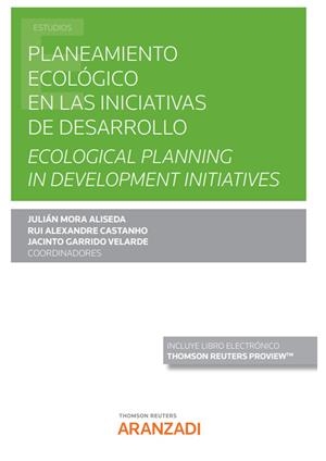 PLANEAMIENTO ECOLOGICO EN LAS INICIATIVAS DE DESARROLLO | 9788411248297 | GARRIDO VELARDE, JACINTO