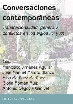 CONVERSACIONES CONTEMPORANEAS | 9788413693606 | JIMÉNEZ AGUILAR, FRANCISCO/MAROTO BLANCO, JOSÉ MANUEL/MARTÍNEZ MARTÍNEZ, ALBA/ROMÁN RUIZ, GLORIA/SEG