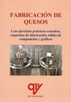FABRICACIÓN DE QUESOS | 9788412554410 | MADRID VICENTE, ANTONIO