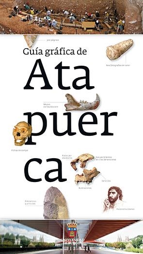 GUÍA GRÁFICA DE ATAPUERCA | 9788492681723 | DÍEZ FERNÁNDEZ-LOMANA, JUAN CARLOS / NAVAZO RUIZ, MARTA / ALONSO ALCALDE, RODRIGO / PÉREZ MORAL, MIG