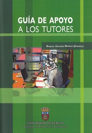 GUÍA DE APOYO A LOS TUTORES | 9788492681198 | VARIOS AUTORES