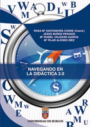 NAVEGANDO EN LA DIDÁCTICA: 2.0 | 9788492681396 | VARIOS AUTORES