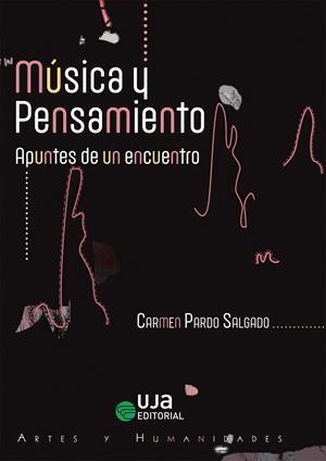 MÚSICA Y PENSAMIENTO | 9788491592938 | PARDO SALGADO, CARMEN