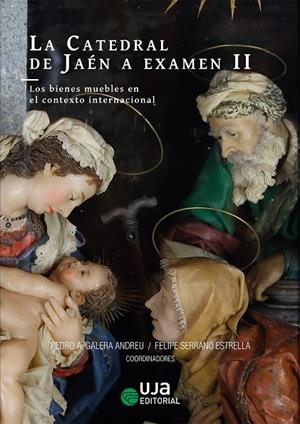 CATEDRAL DE JAÉN A EXAMEN II, LA | 9788491591948 | EXTERMANN, GRÉGOIRE / SERRANO ESTRELLA, FELIPE / PRIETO JIMÉNEZ, NÉSTOR / ESTELLA MARCOS, MARGARITA 