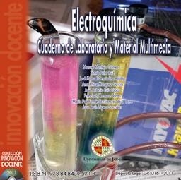 ELECTROQUÍMICA. CUADERNO DE LABORATORIO Y MATERIAL MULTIMEDIA | 9788484395713 | MONTEJO GÁMEZ, MANUEL / Y OTROS