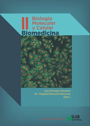 BIOLOGÍA MOLECULAR Y CELULAR. VOLUMEN II. BIOMEDICINA | 9788491591887 | VARIOS AUTORES