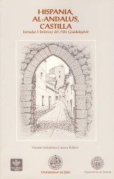 HISPANIA, AL-ANDALUS, CASTILLA | 9788489869318 | VARIOS AUTORES