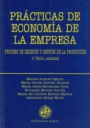 PRÁCTICAS DE ECONOMÍA DE LA EMPRESA | 9788488942463 | ARANDA OGAYAR, MANUEL / Y OTROS