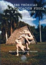 BASES TEÓRICAS DE LA EDUCACIÓN FÍSICA Y EL DEPORTE | 9788484390565 | ZAGALAZ SÁNCHEZ, MARÍA LUISA