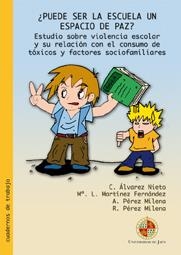 ¿PUEDE SER LA ESCUELA UN ESPACIO DE PAZ? | 9788484394921 | ÁLVAREZ NIETO, C. / MARTÍNEZ FERNÁNDEZ, Mª L. / PÉREZ MILENA, A. / PÉREZ MILENA, R.