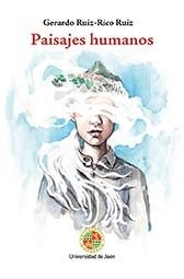 PAISAJES HUMANOS | 9788491590514 | RUIZ-RICO RUIZ, GERARDO