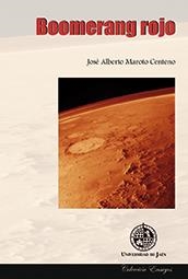 BOOMERANG ROJO | 9788484398288 | MAROTO CENTENO, JOSÉ ALBERTO