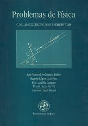 PROBLEMAS DE FÍSICA | 9788489869103 | RODRÍGUEZ PULIDO, JUAN MANUEL / LÓPEZ GUTIÉRREZ, RAMÓN / CAZALILLA CANTERO, EVA / LUJÁN SERVET, PEDR