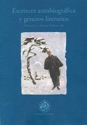 ESCRITURA AUTOBIOGRÁFICA Y GÉNEROS LITERARIOS | 9788489869875 | VARIOS AUTORES