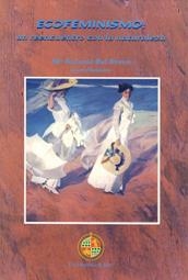 ECOFEMINISMO: UN REENCUENTRO CON LA NATURALEZA | 9788489869998 | VARIOS AUTORES
