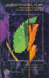 GRAFIOSIS DEL OLMO, LA | 9788489869967 | GONZÁLEZ RUIZ, RAMÓN / GAZQUEZ ALCOBA, PAZ / PAJARES ALONSO, JUAN A.