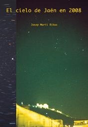 CIELO DE JAÉN EN 2008, EL | 9788484393788 | MARTÍ RIBAS, JOSEP