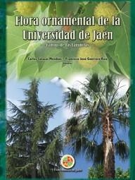 FLORA ORNAMENTAL DE LA UNIVERSIDAD DE JAÉN | 9788484396925 | VARIOS AUTORES