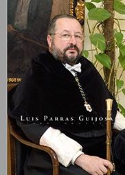 LUIS PARRAS GUIJOSA. LIBRO HOMENAJE | 9788491590552 | VARIOS AUTORES