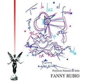FANNY RUBIO. PROYECTO NATURAL DE JAÉN | 9788491591795 | RUBIO GÁMEZ, FRANCISCA / MOLINA DAMIANI, JUAN MANUEL
