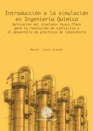 INTRODUCCIÓN A LA SIMULACIÓN EN INGENIERÍA QUÍMICA | 9788484396215 | CUEVAS ARANDA, MANUEL