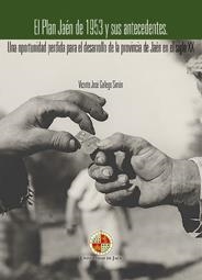 PLAN JAÉN DE 1953 Y SUS ANTECEDENTES., EL | 9788484396918 | GALLEGO SIMÓN, VICENTE JOSÉ