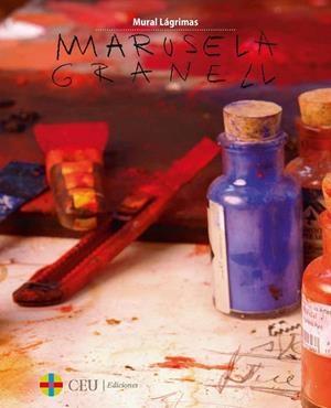 MURAL LÁGRIMAS | 9788415949015 | GRANELL CAPDERÁ, MARUSELA
