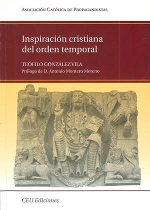 INSPIRACIÓN CRISTIANA DEL ORDEN TEMPORAL | 9788496860087 | GONZÁLEZ VILA, TEÓFILO