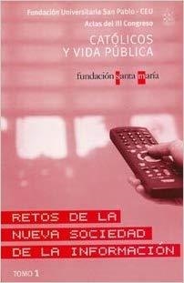 ACTAS III CONGRESO CATÓLICOS Y VIDA PÚBLICA | 9788434891456 | VARIOS AUTORES