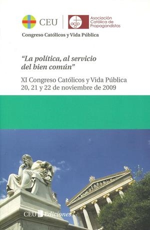 ACTAS XI CONGRESO CATÓLICOS Y VIDA PÚBLICA. | 9788492989157 | VARIOS AUTORES