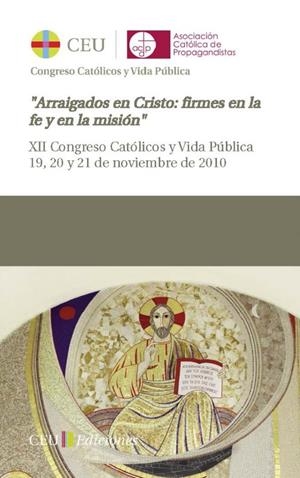 ACTAS XII CONGRESO CATÓLICOS Y VIDA PÚBLICA. | 9788492989966 | VARIOS AUTORES