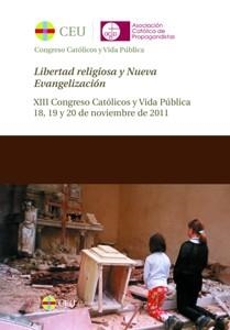 ACTAS XIII CONGRESO CATÓLICOS Y VIDA PÚBLICA | 9788415382515 | VARIOS AUTORES