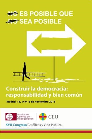 ACTAS XVII CONGRESO CATÓLICOS Y VIDA PÚBLICA | 9788416477326 | VARIOS AUTORES