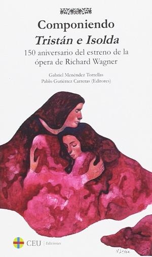 COMPONIENDO TRISTÁN E ISOLDA | 9788416477470