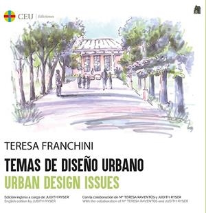 TEMAS DE DISEÑO URBANO. URBAN DESIGN ISSUES | 9788417385903 | FRANCHINI, TERESA