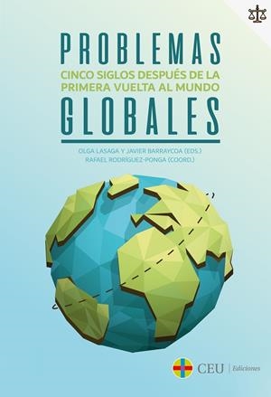 PROBLEMAS GLOBALES | 9788417385910 | LASAGA, OLGA / RODRÍGUEZ-PONGA, RAFAEL / RODRÍGUEZ-PONGA, RAFAEL