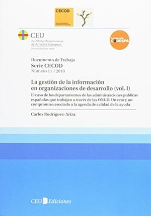 GESTIÓN DE LA INFORMACIÓN DE DESARROLLO. VOL I, LA | 9788492989171 | RODRIGUEZ-ARIZA, CARLOS
