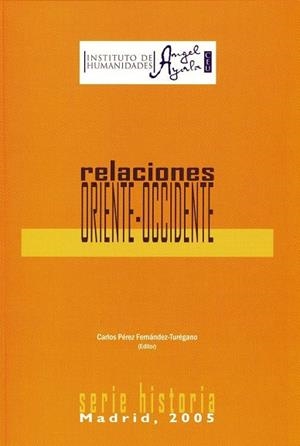 RELACIONES ORIENTE-OCCIDENTE | 9788486117054