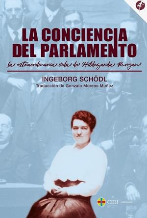 CONCIENCIA DEL PARLAMENTO, LA | 9788418463068 | SCHÖDL, INGEBORG
